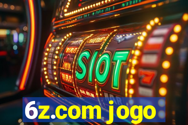 6z.com jogo